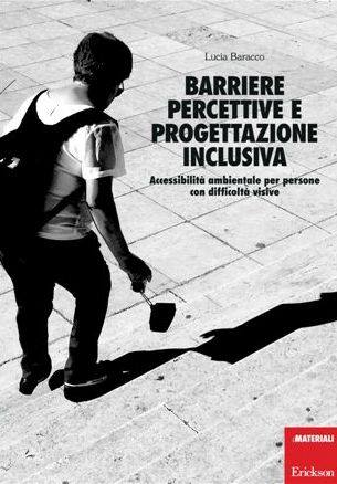 libro "Barriere percettive e progettazione inclusiva"